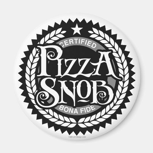 Pizza Snob - grappige pizza liefhebber Magneet (Voorkant)
