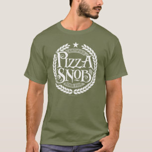 Pizza Snob - grappige pizza liefhebber T-shirt