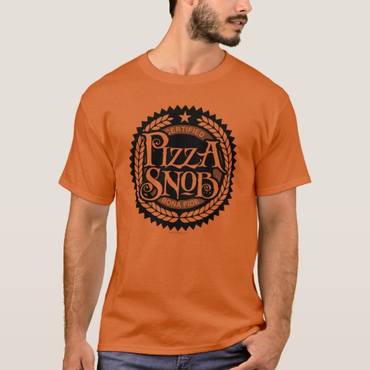 Pizza Snob - grappige pizza liefhebber T-shirt (Voorkant)
