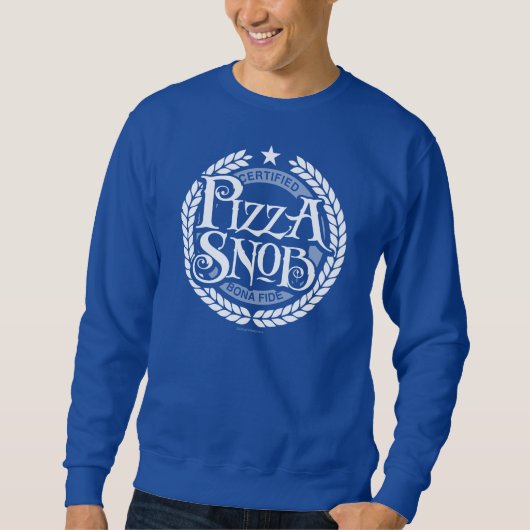 Pizza Snob - grappige pizza liefhebber Trui (Voorkant)