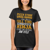Pizza Store Algemeen Manager T-shirt (Voorkant)