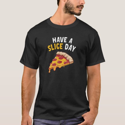 Pizza van een dunne dag t-shirt (Voorkant)