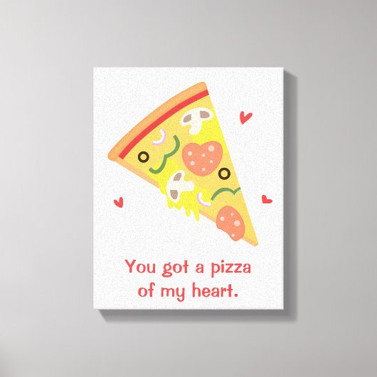 Pizza van mijn Hart, Schattige Liefdes Puns Canvas Afdruk (Voorkant)