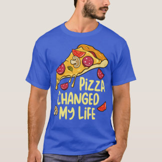 Pizza veranderde mijn leven Pizza Lover Gift T-shirt