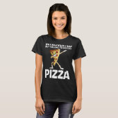 Pizza voor mannen Pizza Slice Italiaans eten T-shirt (Voorkant volledig)