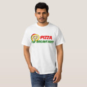 Pizza voor ontbijt! t-shirt (Voorkant volledig)