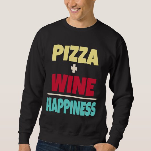 Pizza Wijn Geluk Trui (Voorkant)