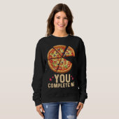 Pizza You Complete Me Valentines Day Pizza Trui (Voorkant volledig)