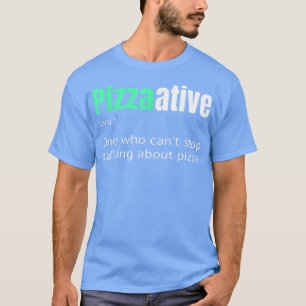 Pizzaative die niet kan stoppen met praten over de t-shirt
