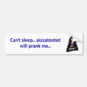 pizzalogo, kan niet slapen. pizzatoohot zal een gr bumpersticker (Voorkant)