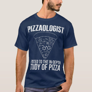 Pizzaologe Studie naar Pizza Funny Pizza T-shirt