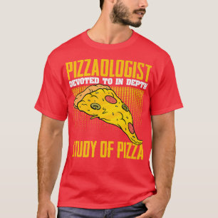 Pizzaoloog Funny Pizza die Humor eet voor kaasbere T-shirt