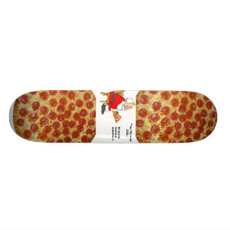 pizzaschaats skateboard