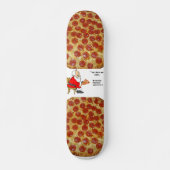 pizzaskateboard skateboard (Voorkant)