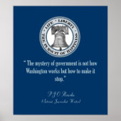 PJ O'Rourke Quote (Stop ermee) Poster (Voorkant)