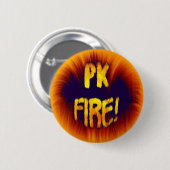 PK FIRE! RONDE BUTTON 5,7 CM (Voorkant /achterkant)