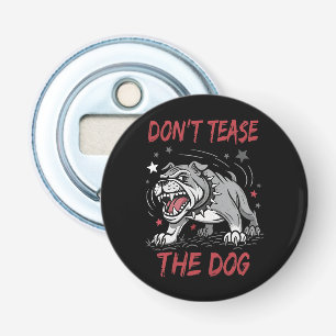 Plaag de agressieve bulldog niet button flesopener