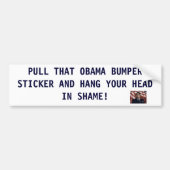 PLAATS DIE OBAMA BUMPER S... BUMPERSTICKER (Voorkant)