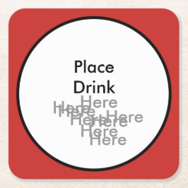 Plaats drankje hier hier hier - vierkante onderzet kartonnen onderzetters