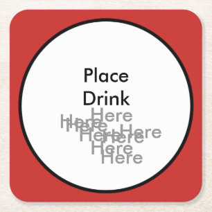 Plaats drankje hier hier hier - vierkante onderzet kartonnen onderzetters