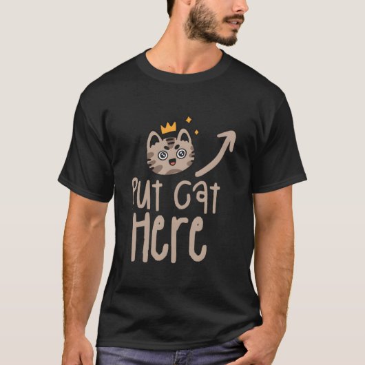 Plaats Kat Hier Katten Dier T-shirt (Voorkant)