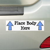Plaats lichaam hier bumpersticker (Op auto)