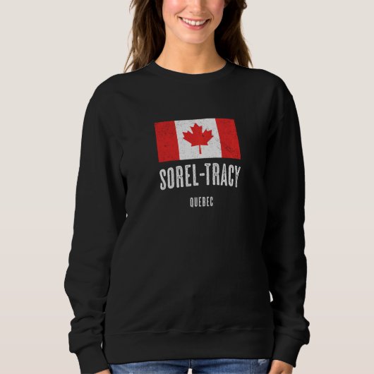 Plaats van Sorel Tracy Canada Canadese vlag Merch Trui (Voorkant)