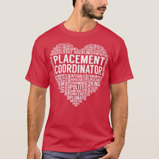 Plaatsingscoördinator hart t-shirt