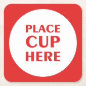 Place Cup hier - Rood Kartonnen Onderzetters (Voorkant)