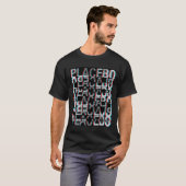 Placebo Glitch Design1 T-shirt (Voorkant volledig)