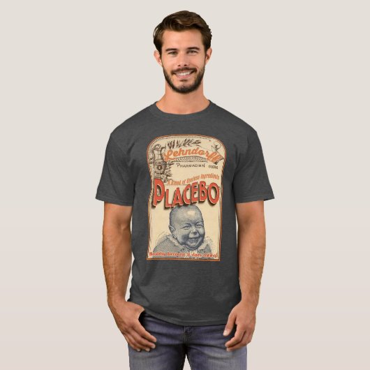 Placebo: Veilig omdat het nutteloos is! T-shirt (Voorkant volledig)