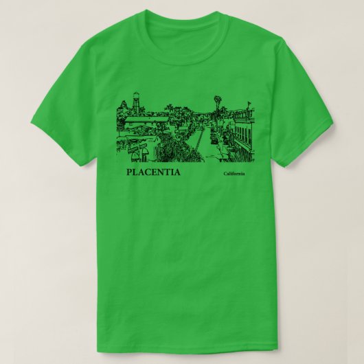 Placentia California TShirt 3 (Design voorkant)