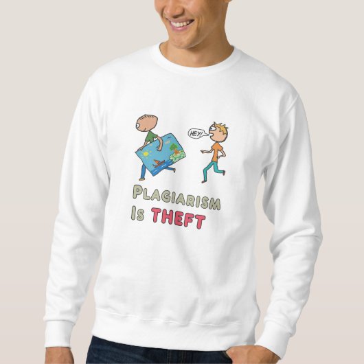 Plagiaat is diefstal trui (Voorkant)