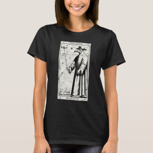 Plague Doctor Occult Black Death Tarot Kaart Antic T-shirt
