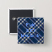 plaid03, Play is mykryptoniet Vierkante Button 5,1 Cm (Voorkant /achterkant)