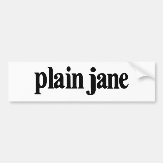 Plain Jane Bumpersticker (Voorkant)