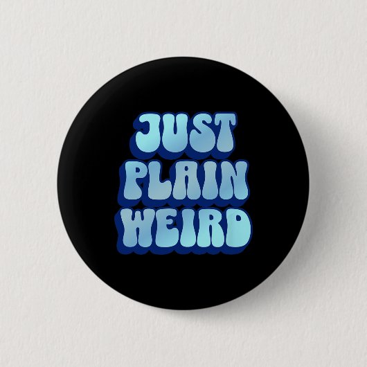 Plain Weird - Kamala Harris 2024 Ronde Button 5,7 Cm (Voorkant)