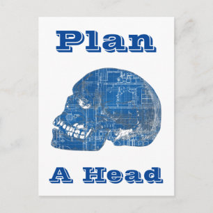 Plan A Head Humoristische Blauwdruk Briefkaart