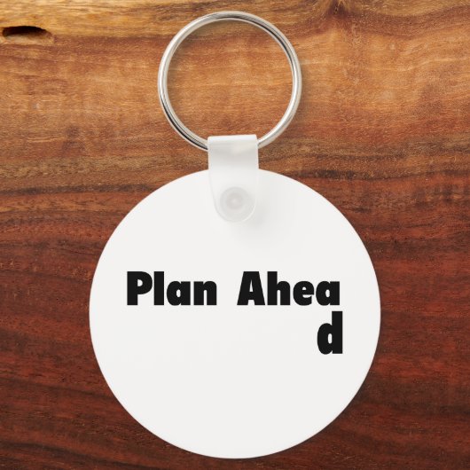 Plan Ahead Sleutelhanger (Voorkant)