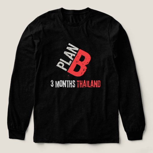 Plan B is Thailand Tri-Blend Shirt (Voorkant)