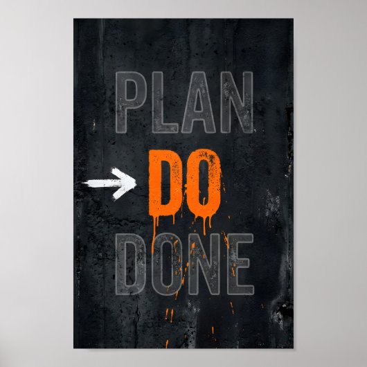 Plan Do Done motivatie Productiviteit tekst kunst Poster (Voorkant)