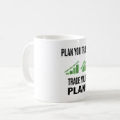 Plan uw handel, handel uw plan koffiemok (Voorkant links)
