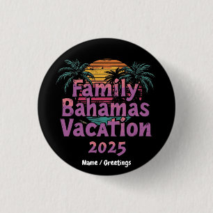 Plan uw ultieme familie Bahamas vakantie 2025 Ronde Button 3,2 Cm