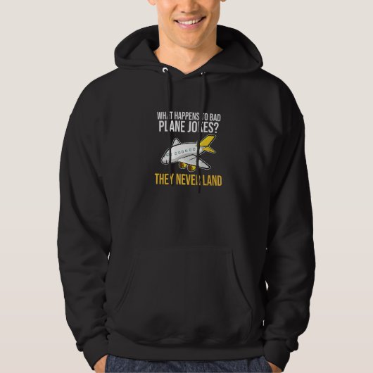 Plane Joke Never Land Aerospace Engineering Engine Hoodie (Voorkant)