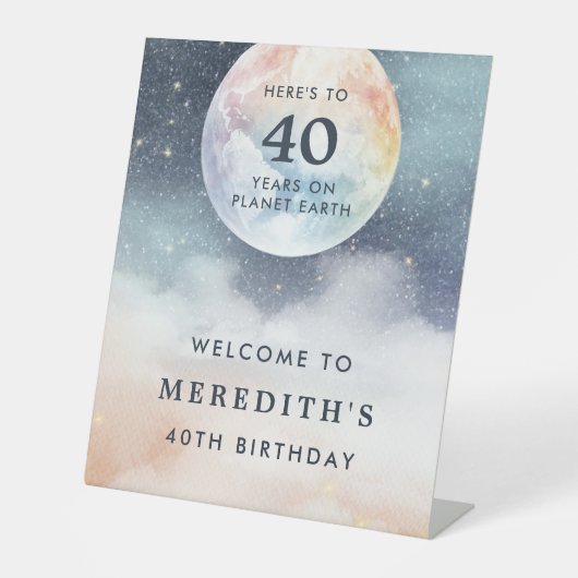 Planeet Aarde Hemel 40ste Verjaardag Reclamebord Met Voetstuk (Voorkant)