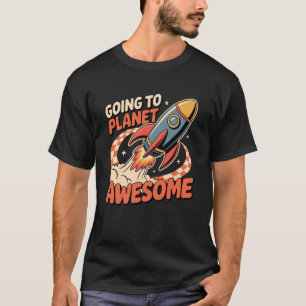 Planeet Awesome Raket Gaat naar Ruimte Sterrenstel T-shirt
