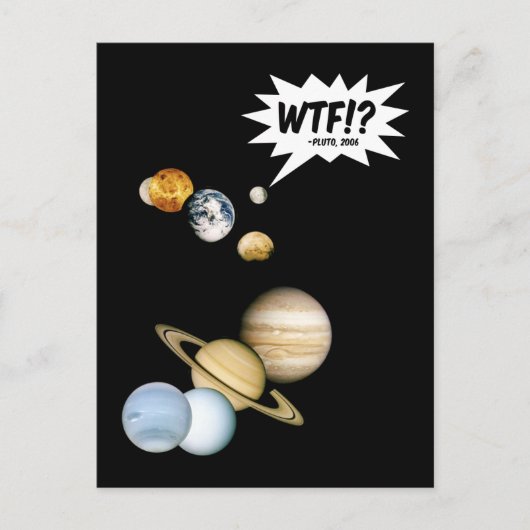 Planeet Pluto WTF!? Grappige Wetenschap Geeks Astr Briefkaart (Voorkant)