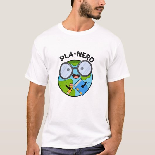 Planerd Grappige Planeet Woordspelingen  T-shirt (Voorkant)
