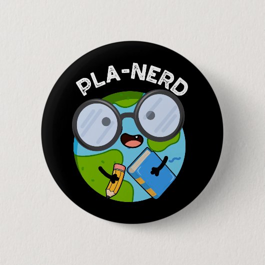 Planerd Grappige Planet Puns Dark BG Ronde Button 5,7 Cm (Voorkant)