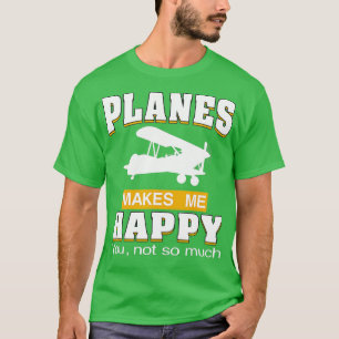 Planes maken me gelukkige grappige Slogan Spotters T-shirt